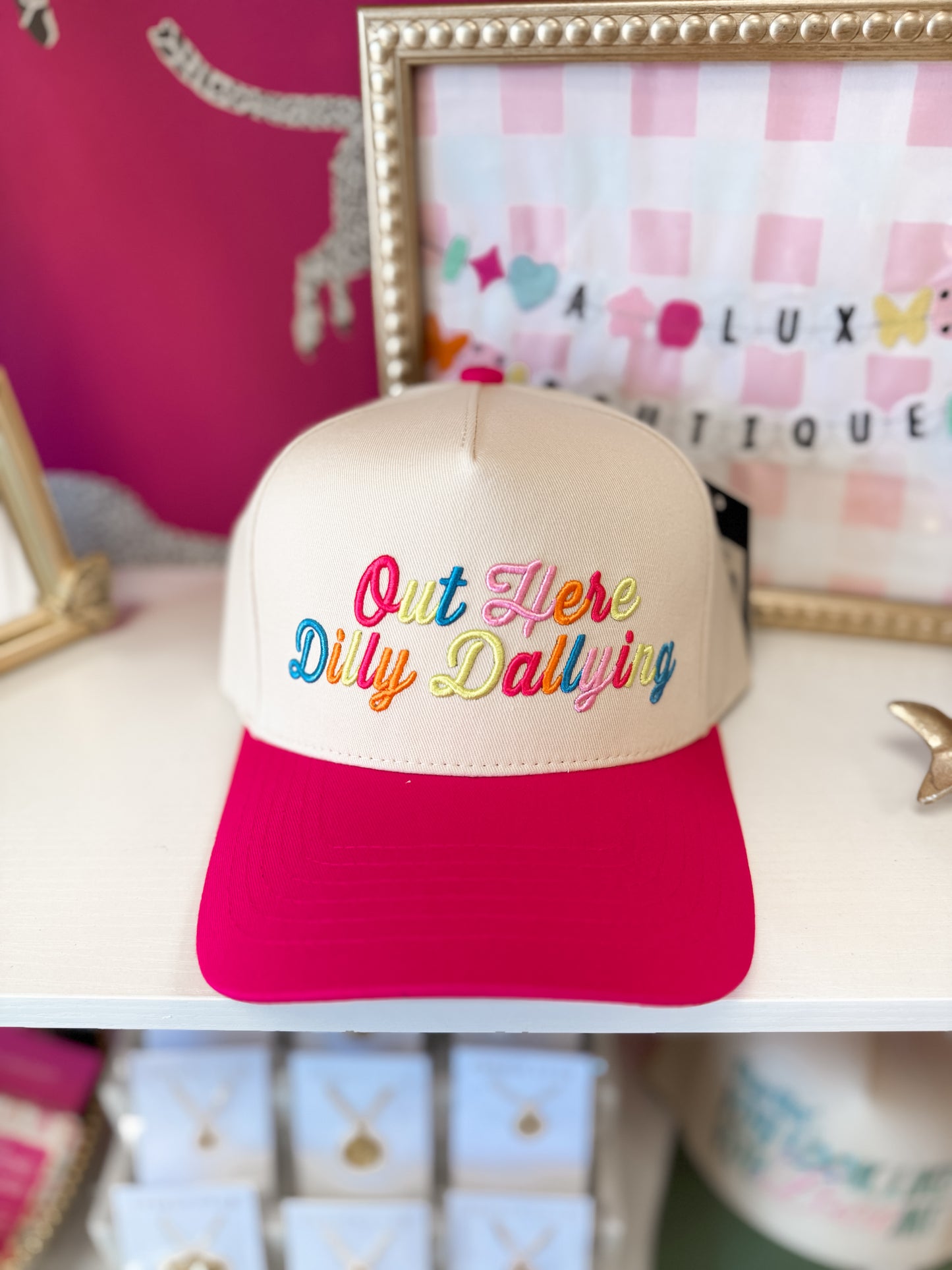 Out Here Dilly Dallying Trucker Hat