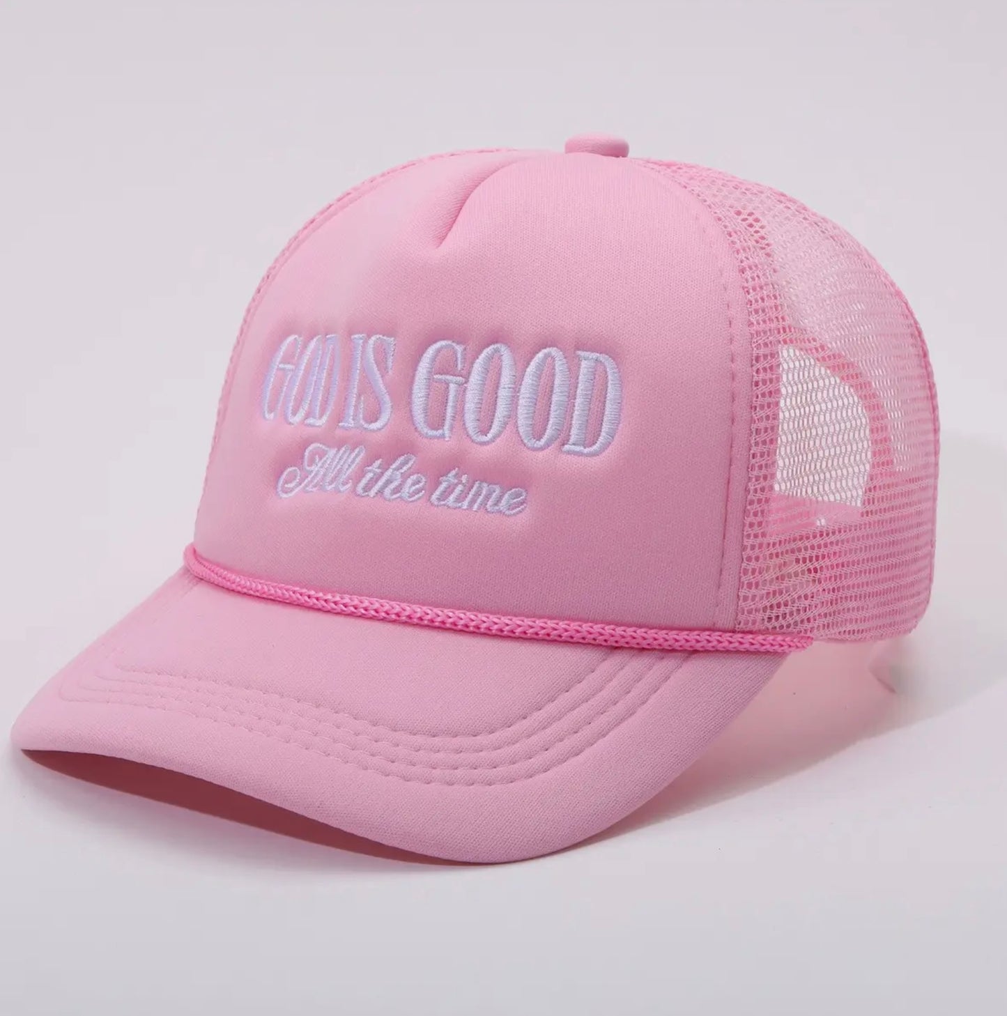 God Is Good All The Time Trucker Hat